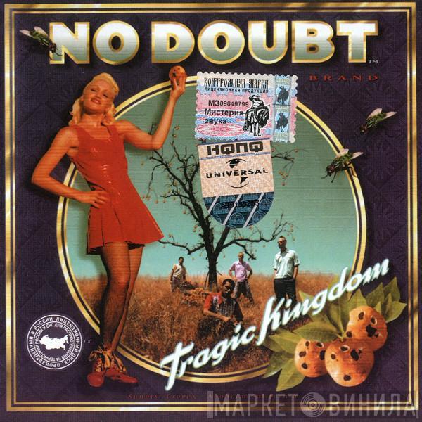  No Doubt  - Tragic Kingdom