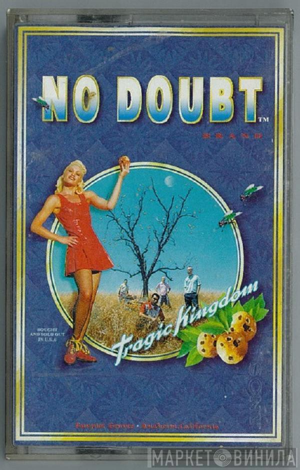  No Doubt  - Tragic Kingdom