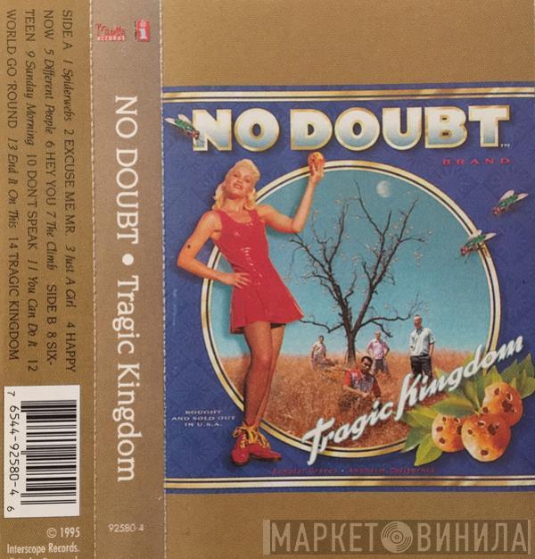  No Doubt  - Tragic Kingdom