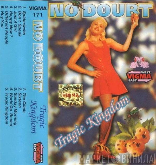  No Doubt  - Tragic Kingdom