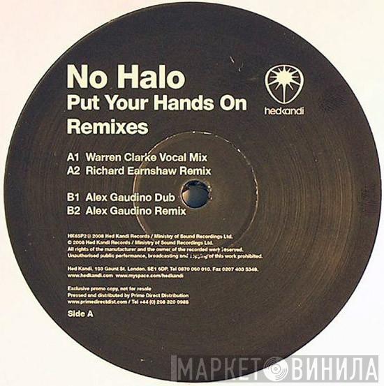No Halo - Put Your Hands On (Remixes)