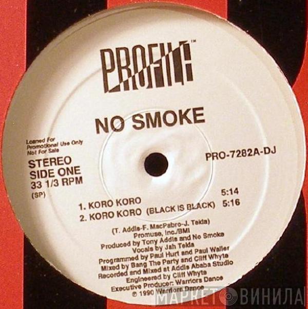 No Smoke - Koro Koro
