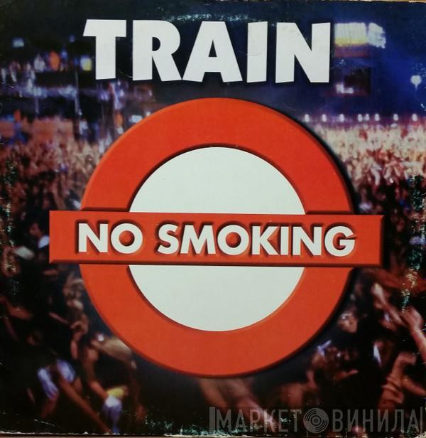 No Smoking - Train