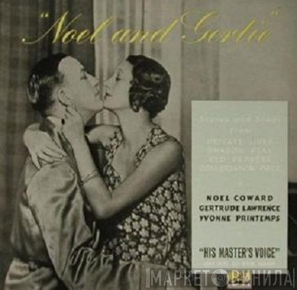 Noël Coward, Gertrude Lawrence - Noel And Gertie