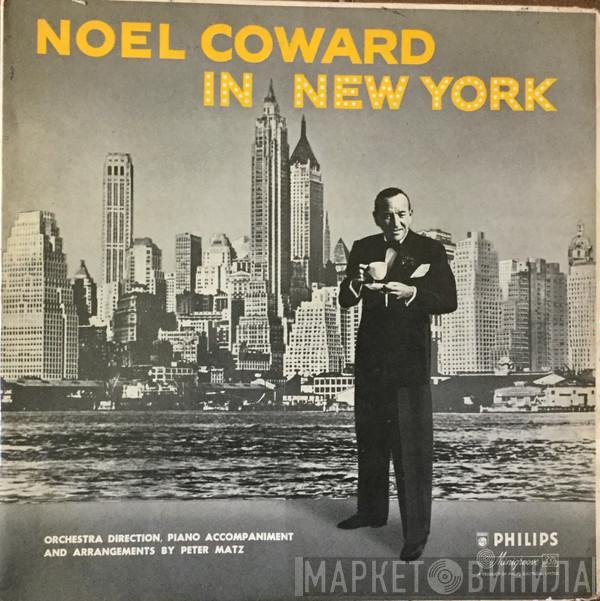 Noël Coward - Noel Coward In New York