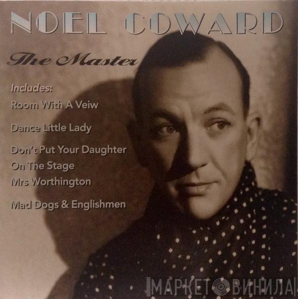 Noël Coward - The Master