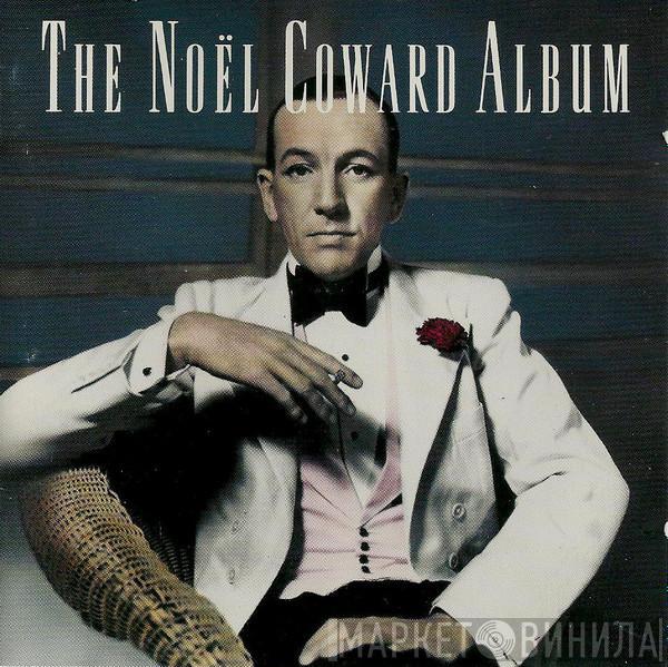 Noël Coward - The Noël Coward Album