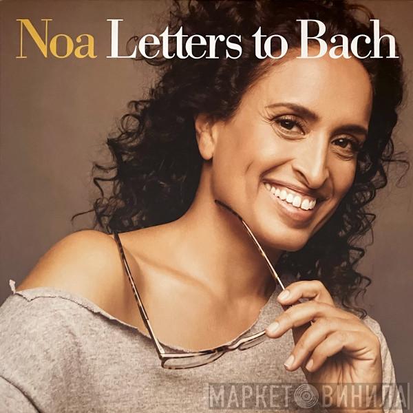 Noa - Letters To Bach