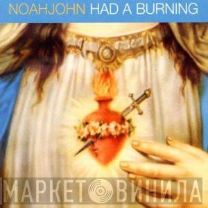 Noahjohn - Had A Burning