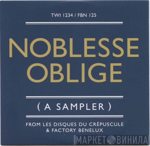  - Noblesse Oblige ( A Sampler )
