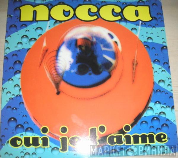 Nocca - Oui Je T'Aime