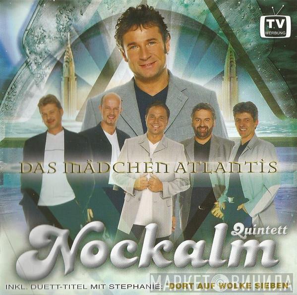 Nockalm Quintett - Das Mädchen Atlantis