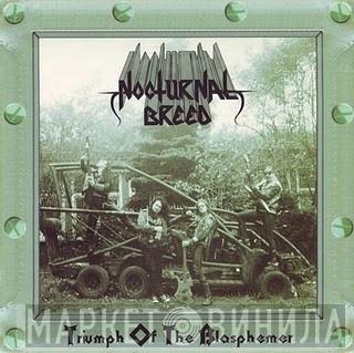 Nocturnal Breed - Triumph Of The Blasphemer