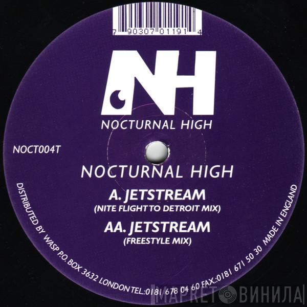 Nocturnal High - Jetstream