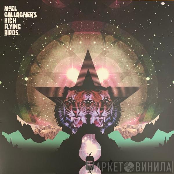 Noel Gallagher's High Flying Birds - Black Star Dancing