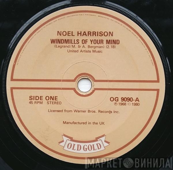 Noel Harrison - The Windmills Of Your Mind