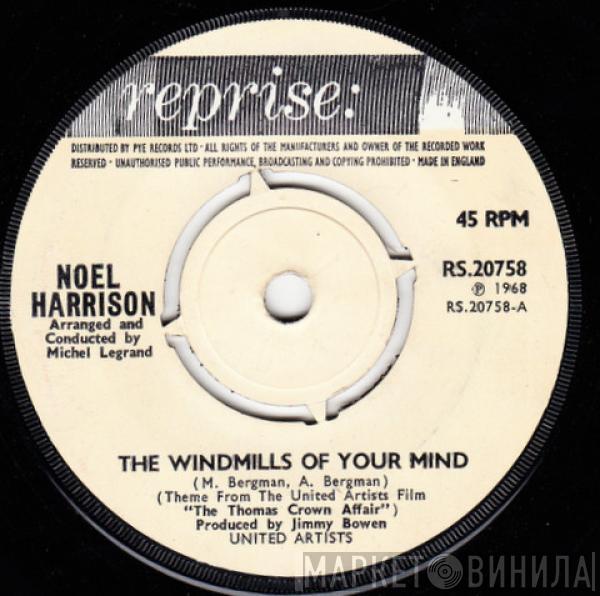 Noel Harrison - The Windmills Of Your Mind