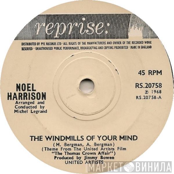 Noel Harrison - The Windmills Of Your Mind