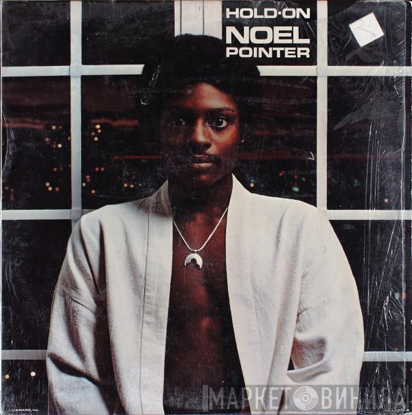 Noel Pointer - Hold On