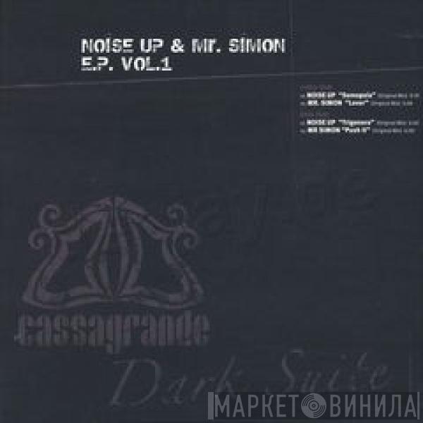 Noise Up, Mr. Simon - E.P. Vol.1