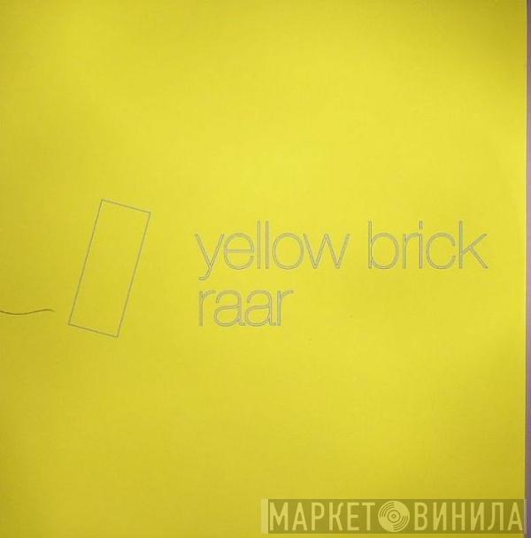 Noisia - Yellow Brick / Raar