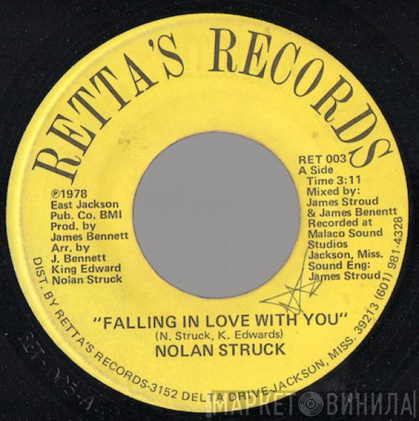 Nolan Struck - Falling In Love With You