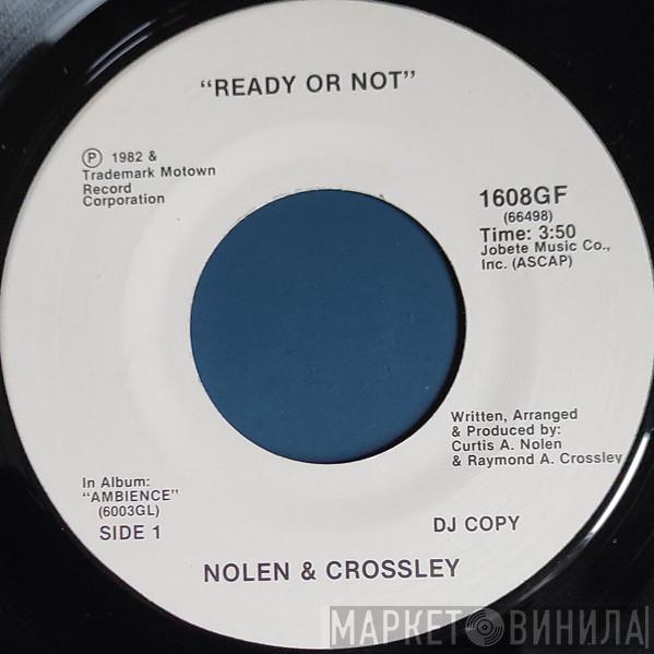  Nolen And Crossley  - Ready Or Not