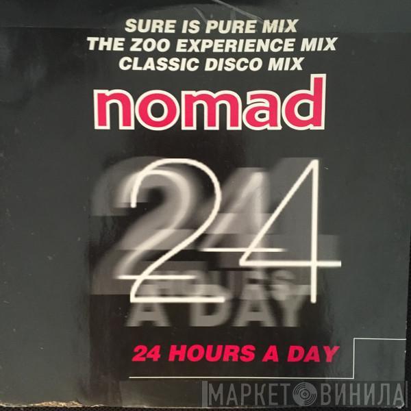 Nomad - 24 Hours A Day