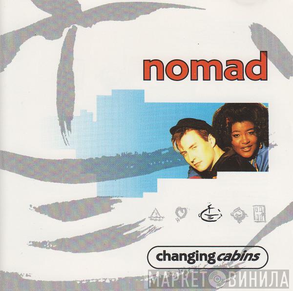 Nomad  - Changing Cabins
