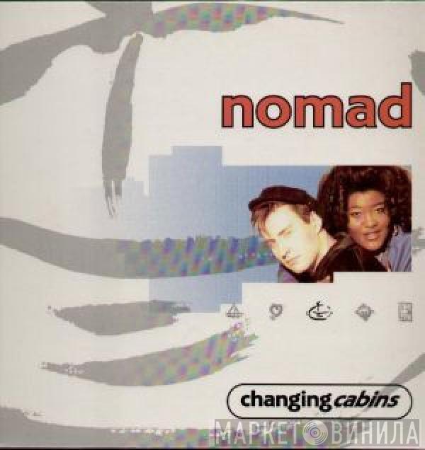  Nomad  - Changing Cabins