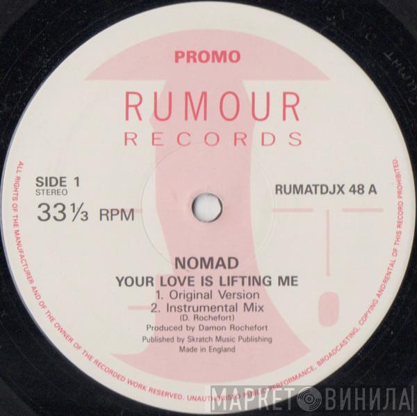  Nomad  - Your Love Is Lifting Me