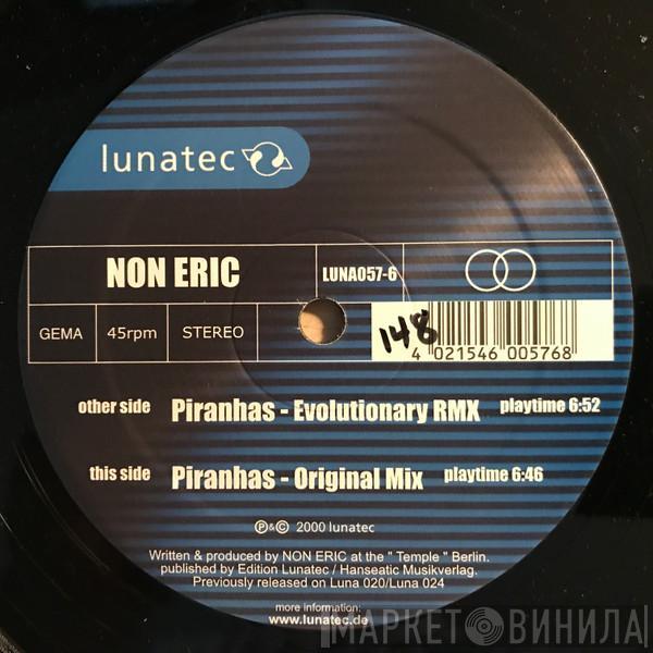 Non Eric - Piranhas