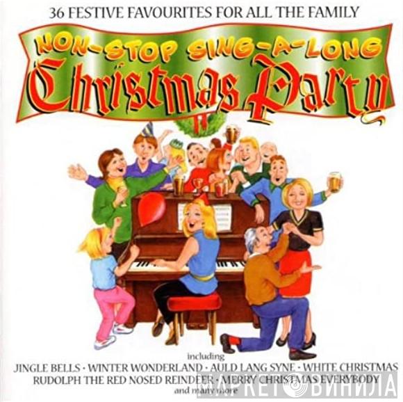  - Non-Stop Sing-A-Long Christmas Party