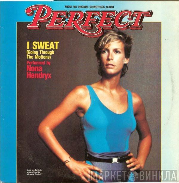  Nona Hendryx  - I Sweat (Going Through The Motions)