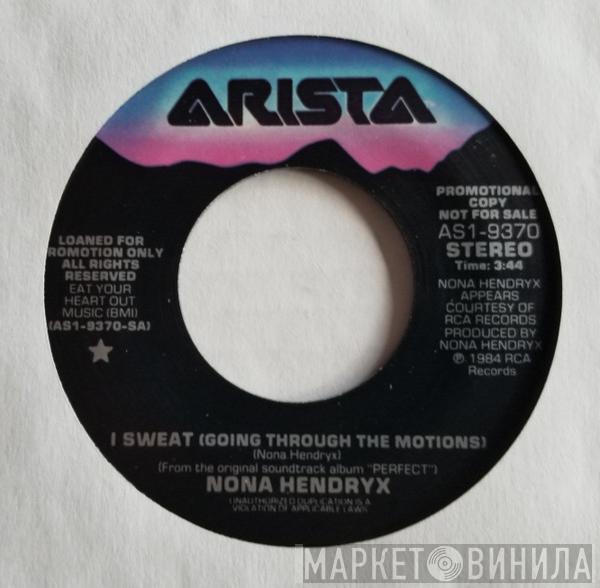  Nona Hendryx  - I Sweat (Going Through The Motions)