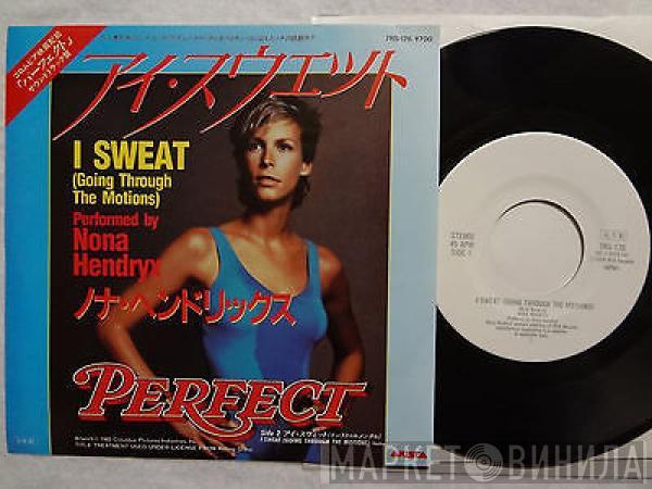  Nona Hendryx  - I Sweat (Going Through The Motions)