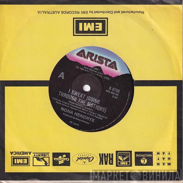  Nona Hendryx  - I Sweat (Going Through The Motions)