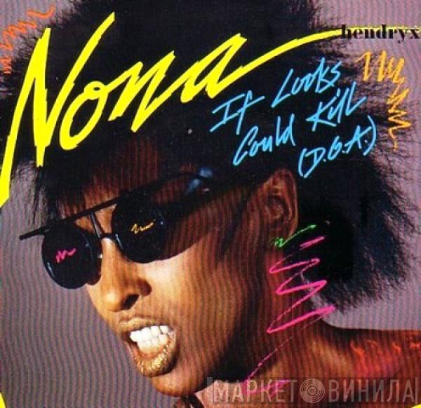 Nona Hendryx - If Looks Could Kill (D.O.A.)