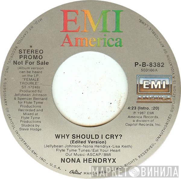 Nona Hendryx - Why Should I Cry?