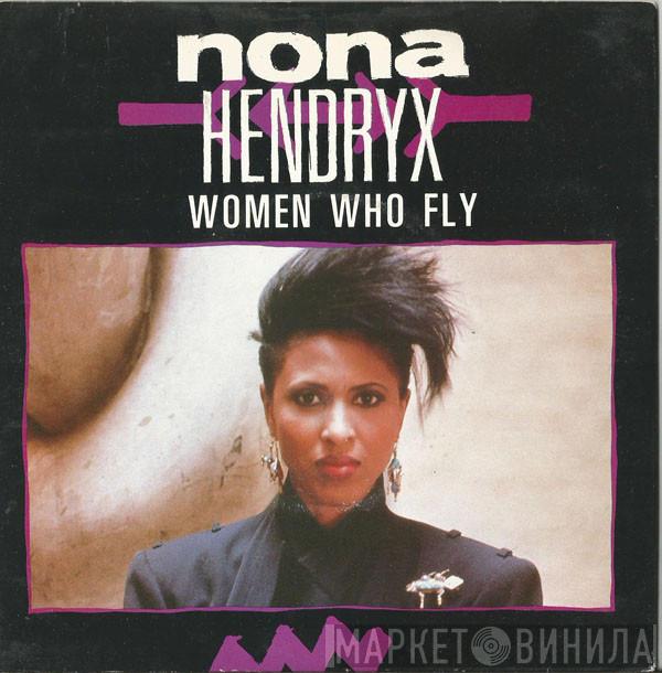 Nona Hendryx  - Women Who Fly