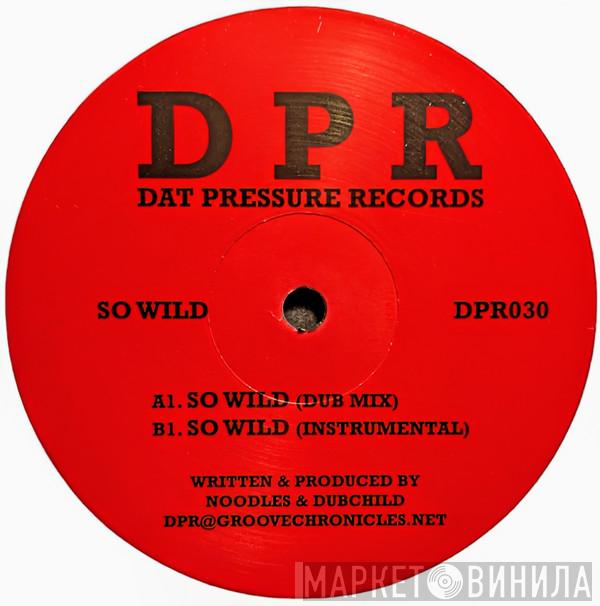 Noodles , Dub Child  - DPR 030