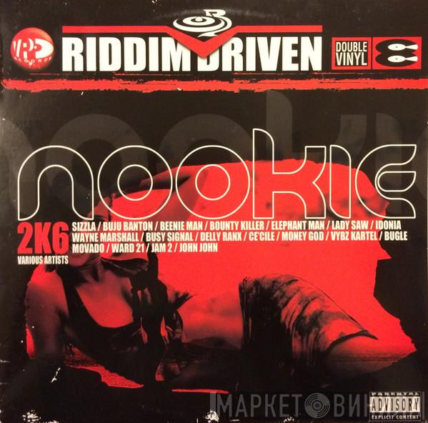  - Nookie 2K6