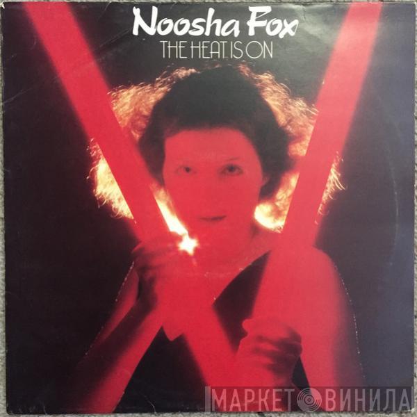 Noosha Fox - The Heat Is On