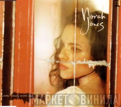 Norah Jones - Come Away With Me