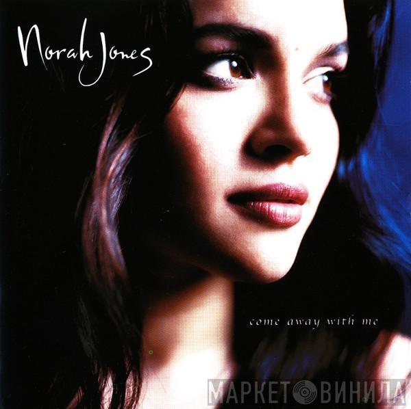 Norah Jones - Come Away With Me