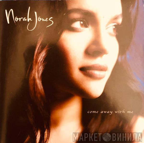 Norah Jones - Come Away With Me