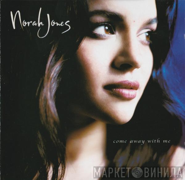  Norah Jones  - Come Away With Me