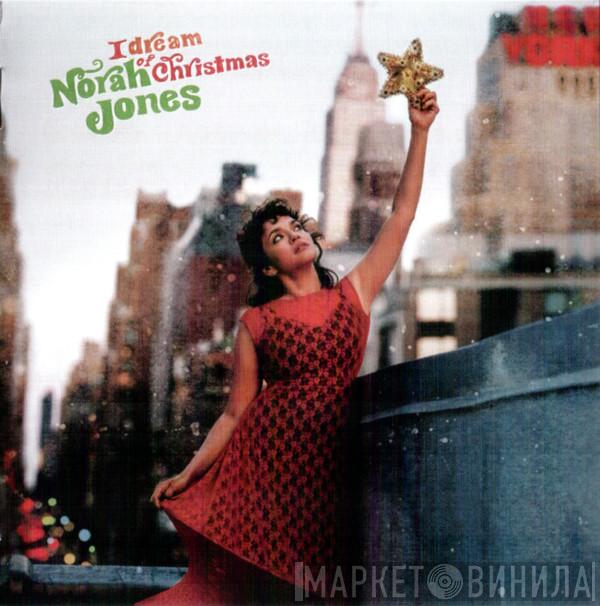  Norah Jones  - I Dream Of Christmas