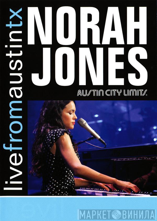 Norah Jones - Live From Austin, TX