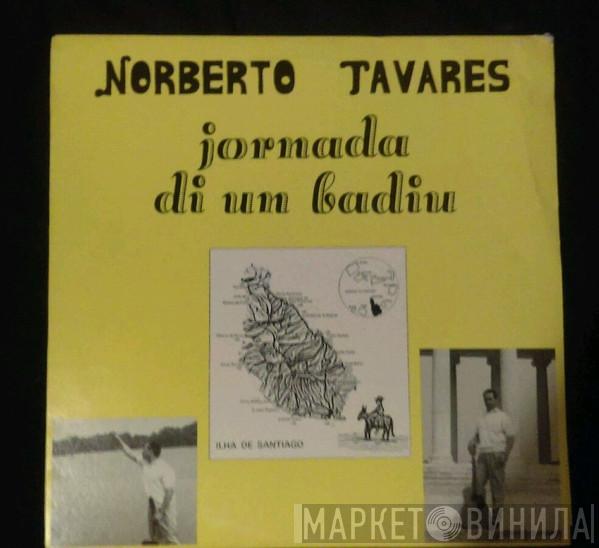 Norberto Tavares  - Jornada Di Un Badiu